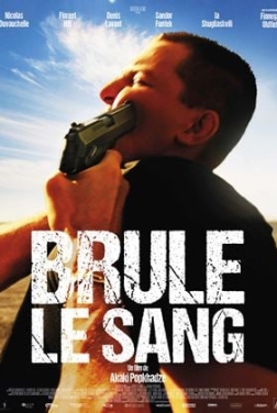 Brûle le sang