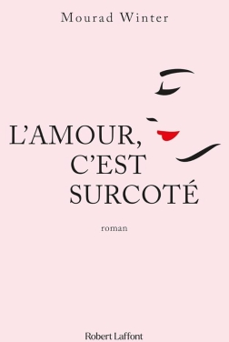 L'Amour, c'est surcôté