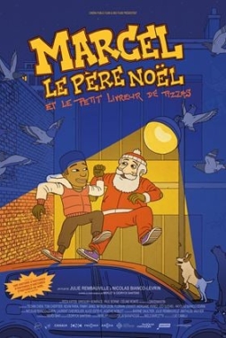 Marcel le Père Noël et le petit livreur de pizzas