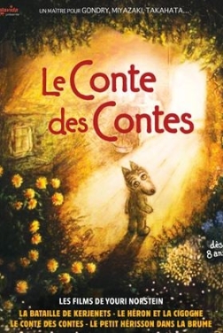 Le Conte des contes, les films de Youri Norstein