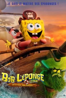 Bob l'éponge - Le film : un pour tous, tous pirates !